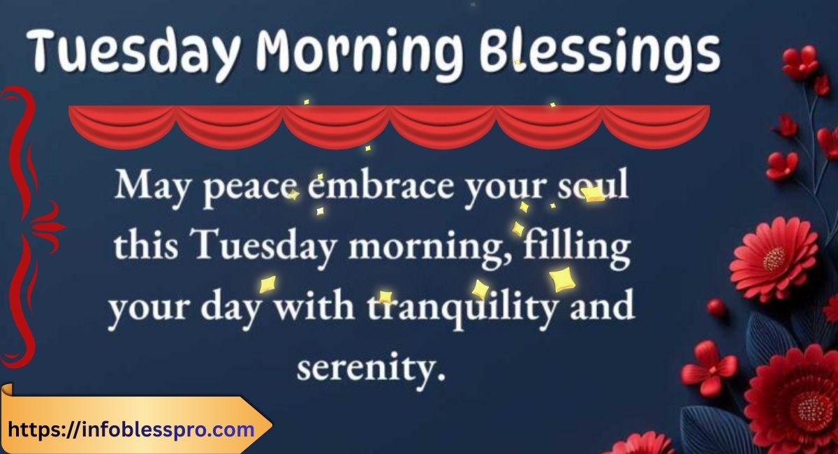 beautiful-tuesday-morning-blessings-to-start-your-day.