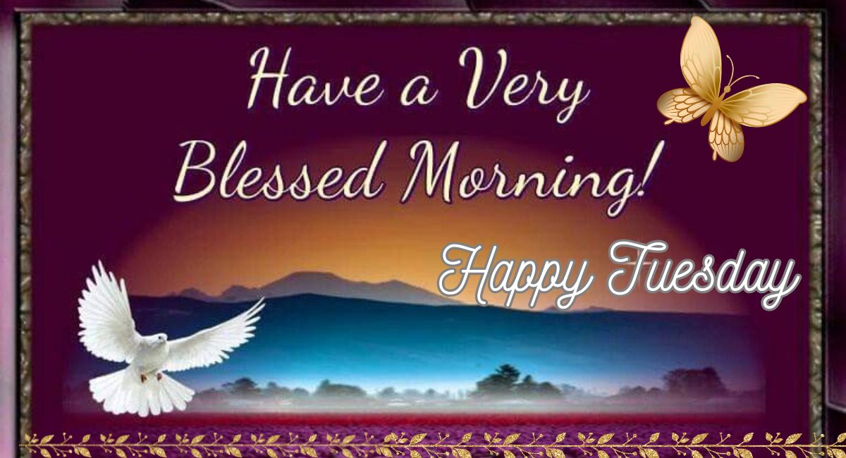 good-morning-tuesday-blessings-for-peace-joy-and-inspiration.