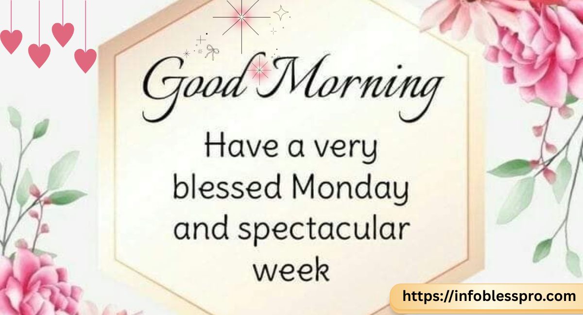 inspirational-good-morning-monday-blessings.