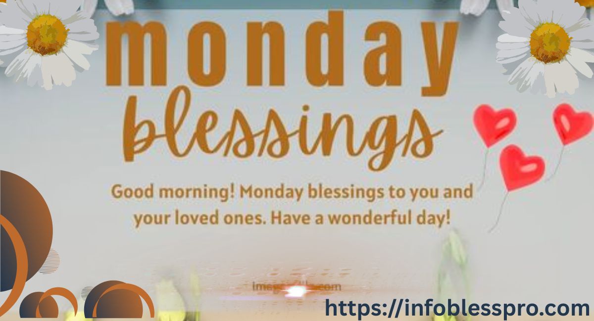 meaning-and-importance-of-monday-blessings