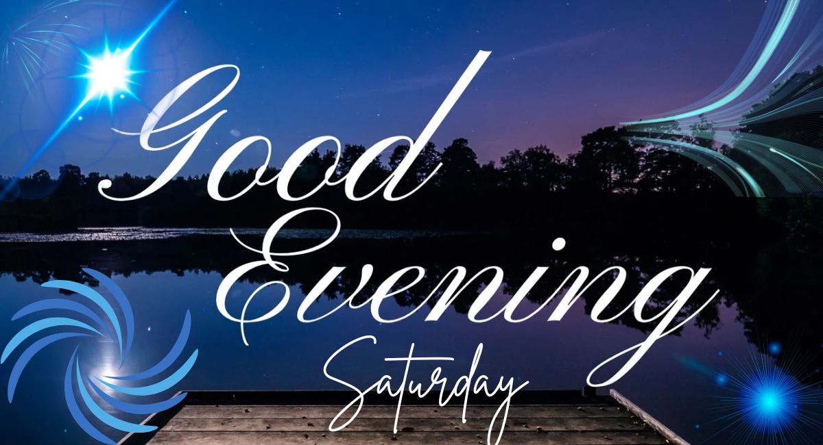 saturday-afternoon-and-evening-blessing