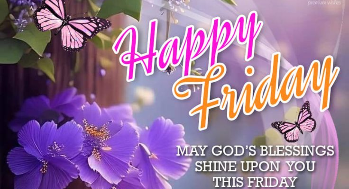happy-friday-blessings-–-beautiful-quotes-images-and-prayers-for-a-joyful-weekend