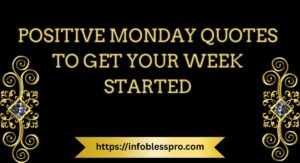 monday-positive-quotes-to-inspire-motivate-and-brighten-your-week