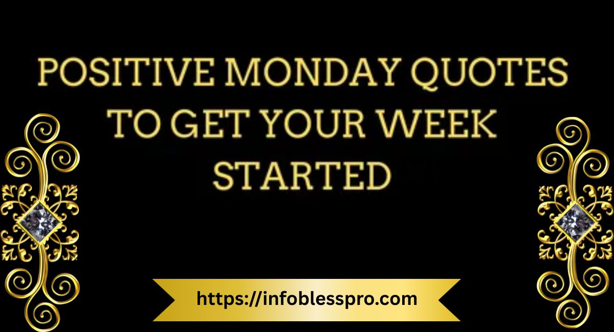 monday-positive-quotes-to-inspire-motivate-and-brighten-your-week