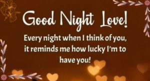 120-heart-touching-good-night-quotes-wishes-and-messages-to-end-every-day-with-love